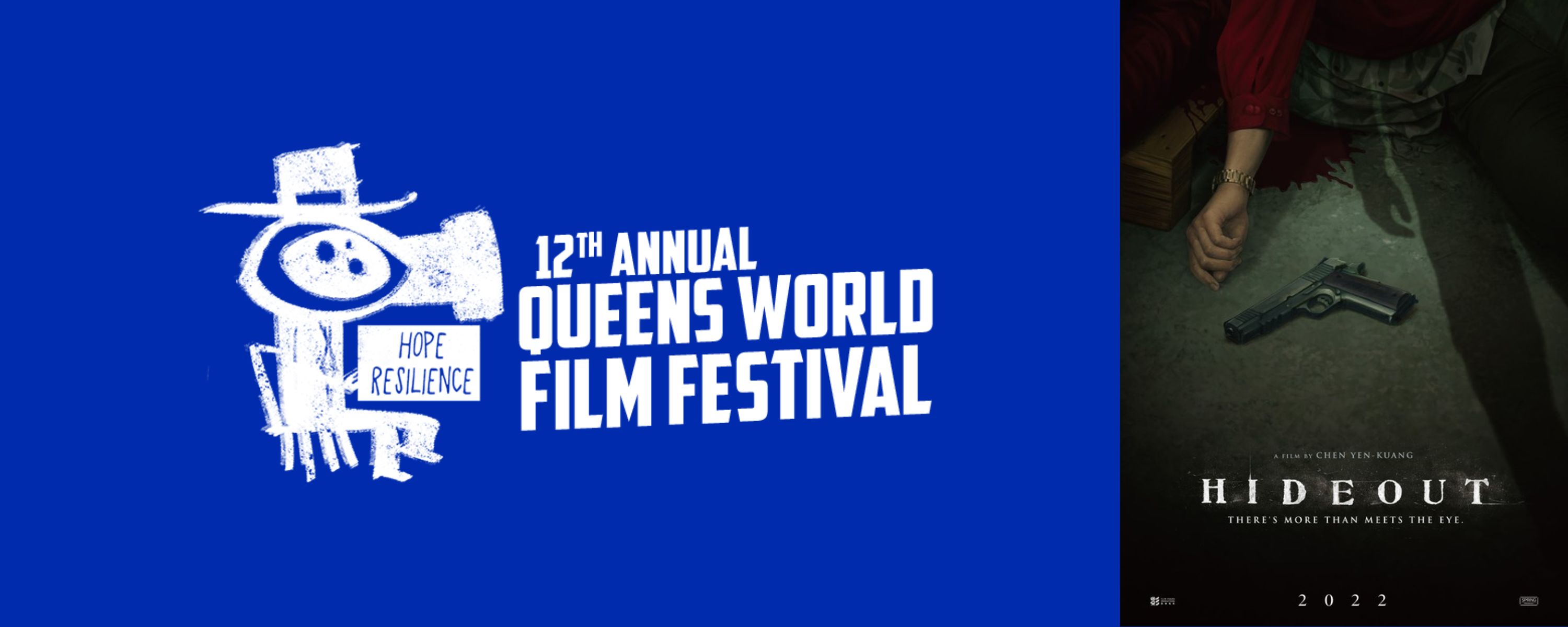 12th Annual Queens World Film Festival - HIDEOUT